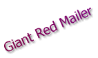 Giant Red Mailer