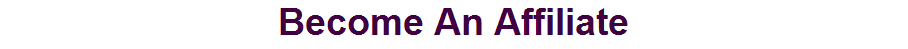 Become An Affiliate