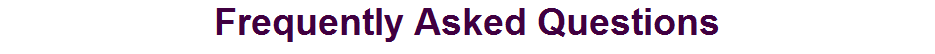 Frequently Asked Questions